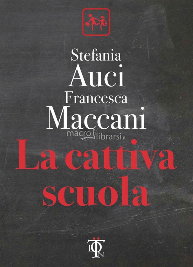 La Cattiva Scuola 140802