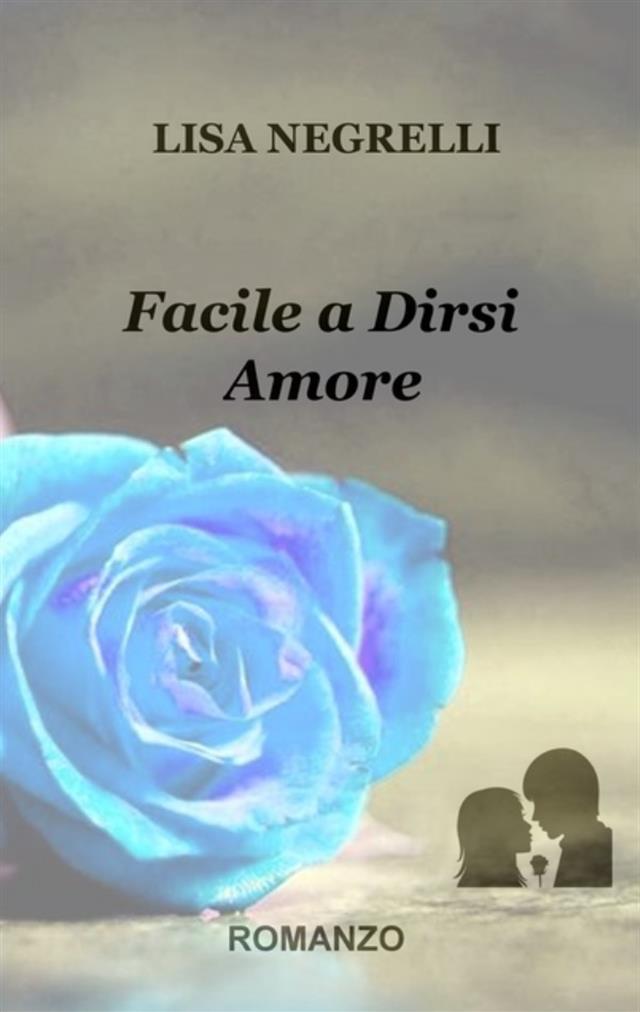 Facile A Dirsi Amore
