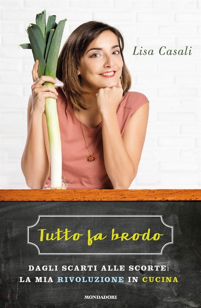 Lisa Casali Tutto Fa Brodo Copertina E1448875188373